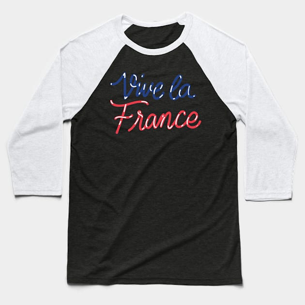 Vive La France Baseball T-Shirt by Ammar Store